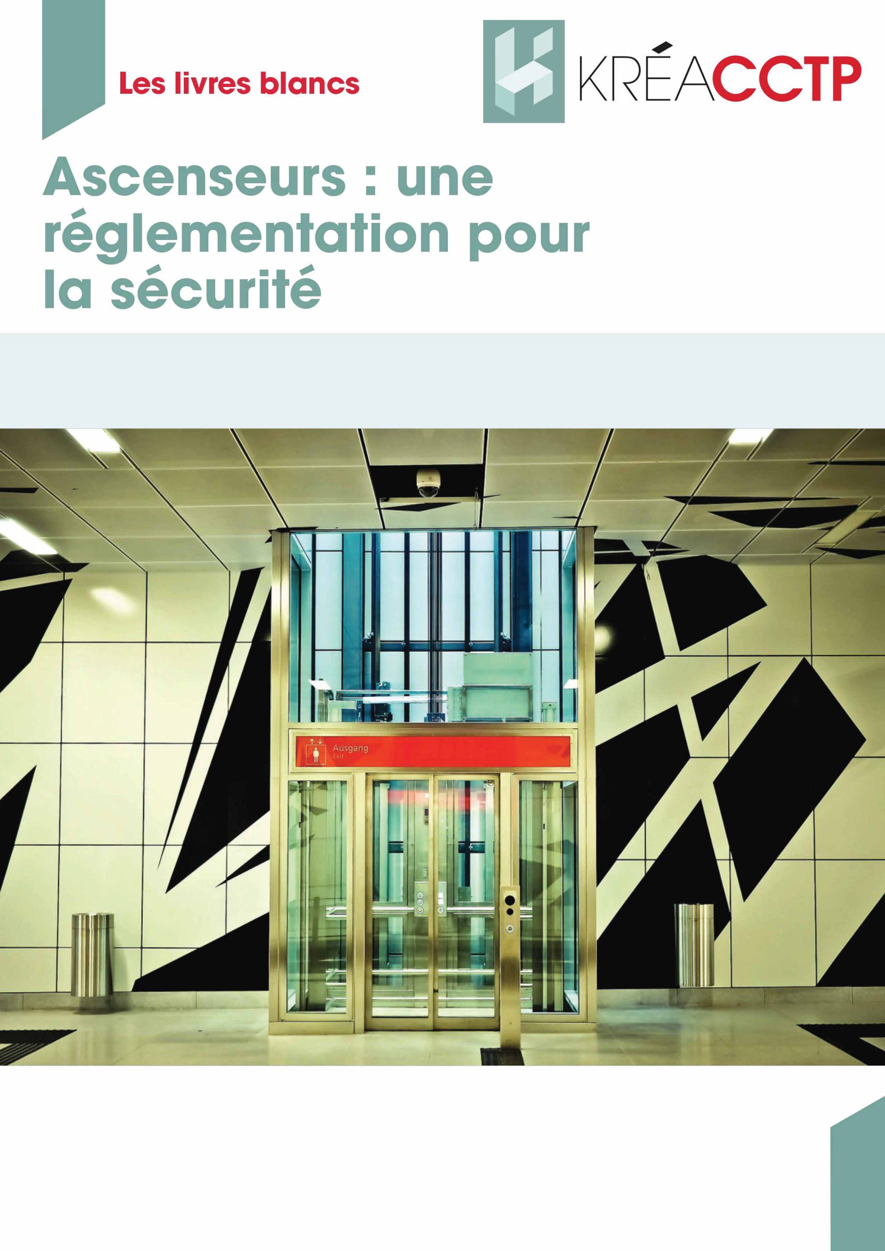 Ascenseurs : une réglementation pour la sécurité