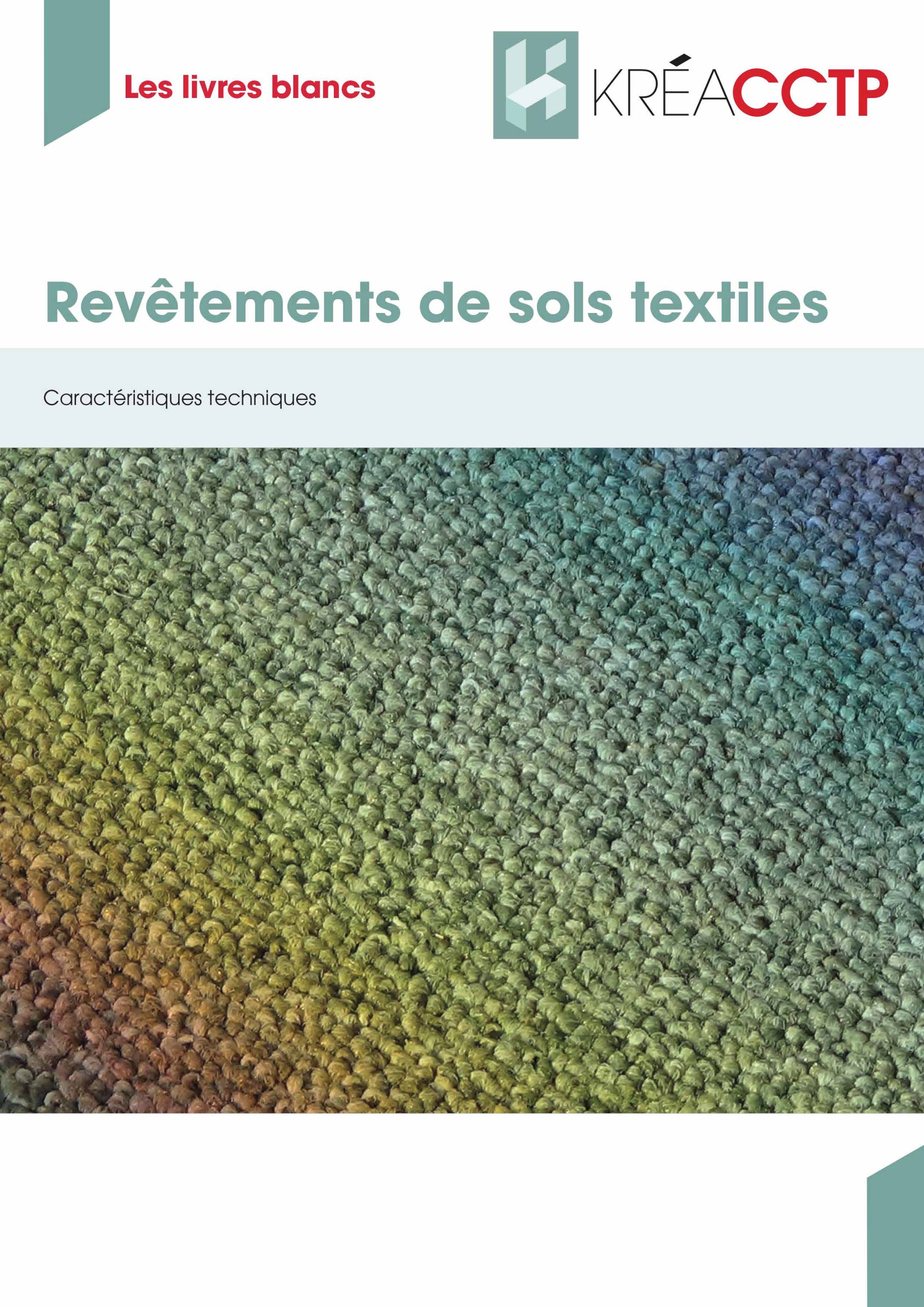 Revêtements de sols textiles - Caractéristiques techniques